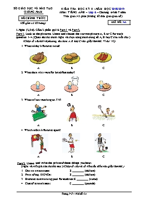 Đề kiểm tra học kỳ II môn Tiếng Anh Lớp 6 - Mã đề 4A - Năm học 2018-2019 - Sở giáo dục và đào tạo Quảng Nam